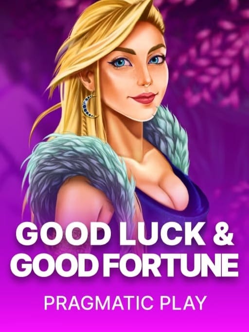 Good Luck & Good Fortune